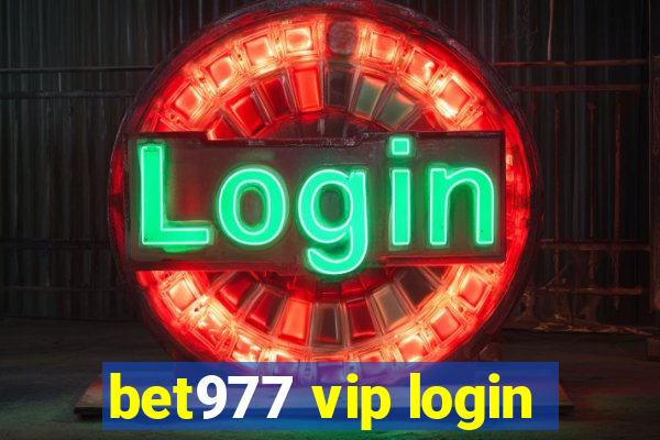 bet977 vip login